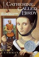 Catherine, Called Birdy (rpkg)