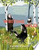 Writing Wild