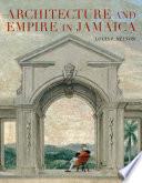 Architecture and Empire in Jamaica