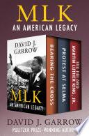 MLK: An American Legacy