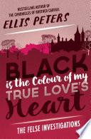 Black Is the Colour of My True Love's Heart