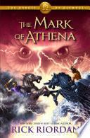 The Heroes of Olympus, Book Three: The Mark of Athena image
