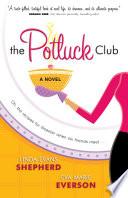The Potluck Club (The Potluck Club Book #1)