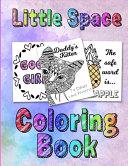 Little Space Coloring Book For Adults BDSM DDLG ABDL Lifestyle image