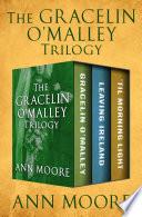 The Gracelin O'Malley Trilogy