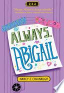 Always, Abigail