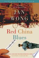 Red China Blues (reissue)