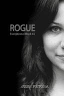 Rogue (Exceptional Book #2)