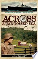 Across A War-Tossed Sea