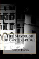The Mayor of of Casterbridge