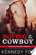 Roping the Cowboy