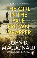 The Girl in the Plain Brown Wrapper: Introduction by Lee Child