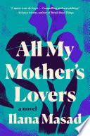All My Mother's Lovers image