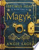 Septimus Heap, Book One: Magyk image