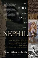 The Rise and Fall of the Nephilim