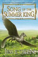 Song of the Summer King: Book I of the Summer King Chronicles, Second Edition image