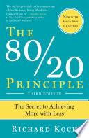 The 80/20 Principle, Third Edition