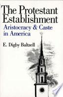 The Protestant Establishment