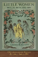 Little Women (150th Anniversary Edition) image