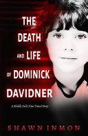 The Death and Life of Dominick Davidner image