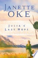 Julia's Last Hope (Women of the West Book #2)