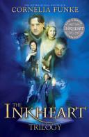 Inkheart Trilogy "Inkheart", "Inkspell", "Inkdeath"