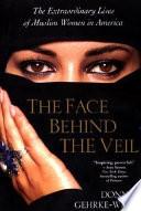 The Face Behind the Veil