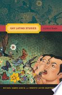 Gay Latino Studies