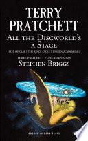 All the Discworld's a Stage
