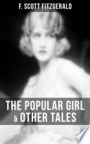 FITZGERALD: The Popular Girl & Other Tales