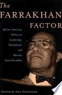 The Farrakhan Factor
