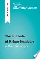 The Solitude of Prime Numbers by Paolo Giordano (Book Analysis)