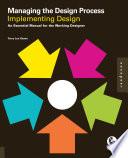 Managing the Design Process-Implementing Design