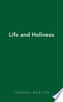 Life and Holiness