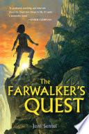 The Farwalker's Quest