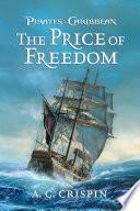 Pirates of the Caribbean: The Price of Freedom