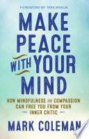 Make Peace with Your Mind