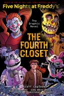 The Fourth Closet: Five Nights at Freddy's (Five Nights at Freddy's Graphic Novel #3) image
