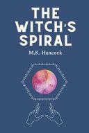 The Witch's Spiral