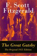 The Great Gatsby - The Original 1925 Edition