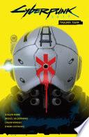 Cyberpunk 2077 Volume 1: Trauma Team