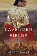 Beyond the Lavender Fields image