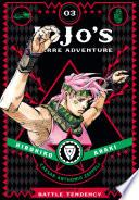 JoJo’s Bizarre Adventure: Part 2--Battle Tendency, Vol. 3