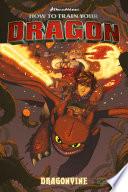 How to Train Your Dragon: Dragonvine