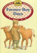 Farmer Boy Days