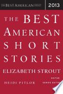 The Best American Short Stories 2013