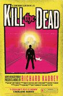 Kill the Dead (Sandman Slim, Book 2) image