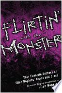 Flirtin' With the Monster image