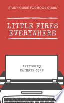 Study Guide for Book Clubs: Little Fires Everywhere image