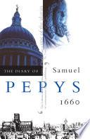 The Diary of Samuel Pepys, Vol. 1